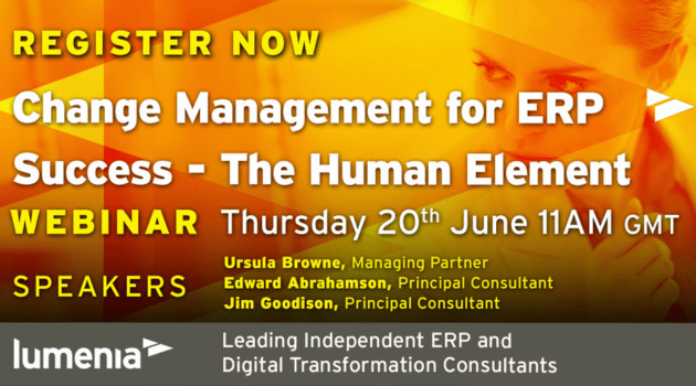 ​​Lumenia Webinar: Change Management for ERP Success - The Human Element