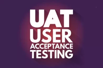 6 key Benefits of User Acceptance Testing during an ERP Implementation